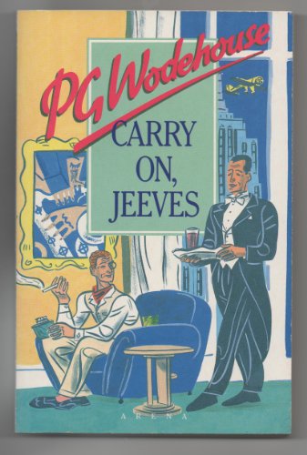 Beispielbild fr Carry on, Jeeves (Arena Books) zum Verkauf von WorldofBooks