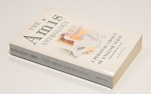 Stock image for Amis Anthology: Personal Choice of English Verse (Arena Books) for sale by AwesomeBooks