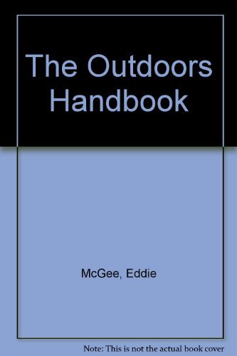 Stock image for The Outdoors Handbook for sale by WorldofBooks