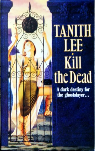 Stock image for Kill The Dead for sale by WorldofBooks