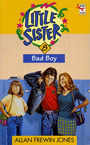 Stock image for Little Sister 8 - Bad Boy for sale by WorldofBooks