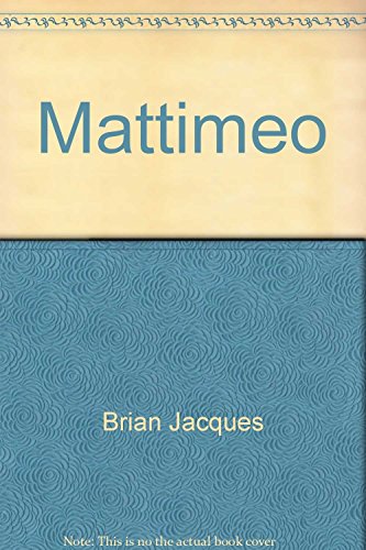 9780099675402: Mattimeo (Redwall)