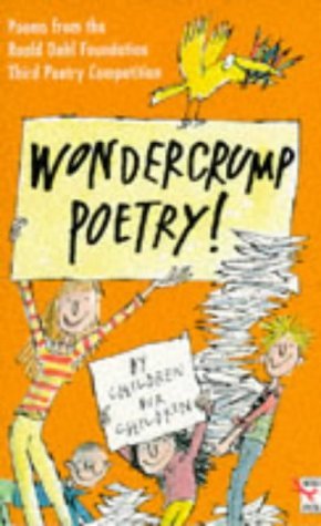 Beispielbild fr Wondercrump Poetry!: By Children for Children (Red Fox poetry books) zum Verkauf von AwesomeBooks