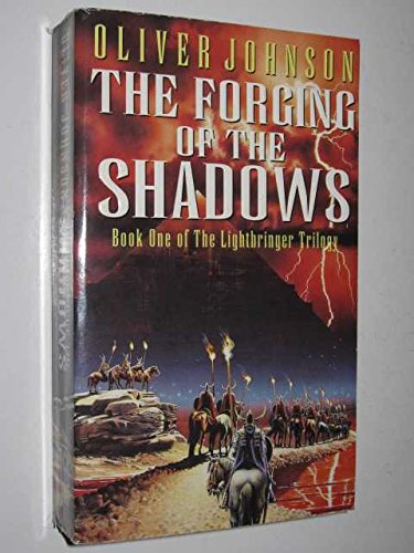 Beispielbild fr The Forging Of The Shadows zum Verkauf von WorldofBooks