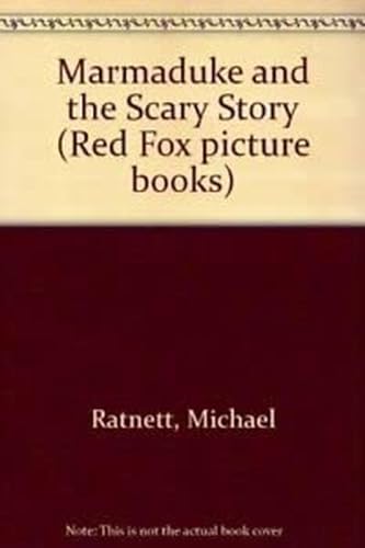 9780099688808: Marmaduke and the Scary Story (Red Fox picture books)