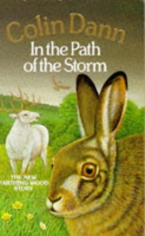 Stock image for In the Path of the Storm: v. 6 (Farthing Wood S.) for sale by WorldofBooks