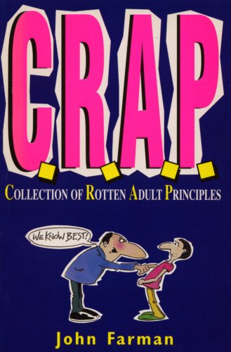 Beispielbild fr C.R.A.P.: Collection of Rotten Adult Principles (Red Fox humour) zum Verkauf von WorldofBooks