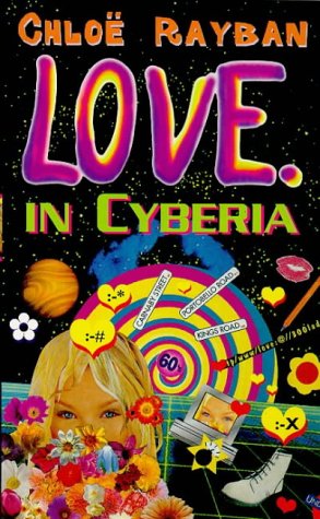 Stock image for Love in Cyberia (Red Fox young adult books) for sale by AwesomeBooks