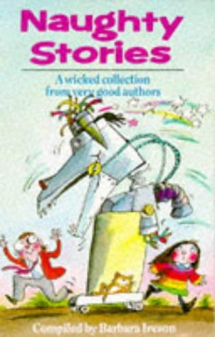 Imagen de archivo de Naughty Stories: Tales of Terrible Children (Red Fox story collections) a la venta por WorldofBooks