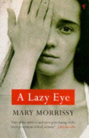 Imagen de archivo de A Lazy Eye a la venta por Better World Books