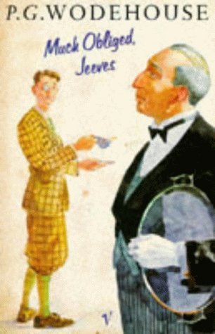 MUCH OBLIGED JEEVES - Wodehouse, P.G.