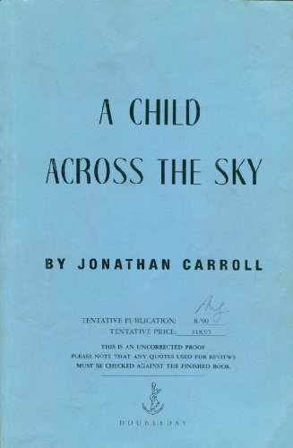 Stock image for A Child Across the Sky for sale by WorldofBooks