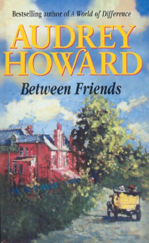 Stock image for Between Friends for sale by WorldofBooks