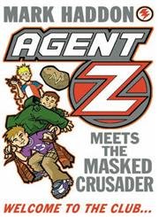 Beispielbild fr Agent Z Meets The Masked Crusader zum Verkauf von AwesomeBooks