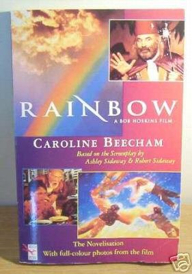 Stock image for Rainbow: Novelisation (Red Fox middle fiction) for sale by AwesomeBooks