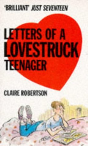 Stock image for Letters of a Love-struck Teenager (Red Fox young adult books) for sale by WorldofBooks