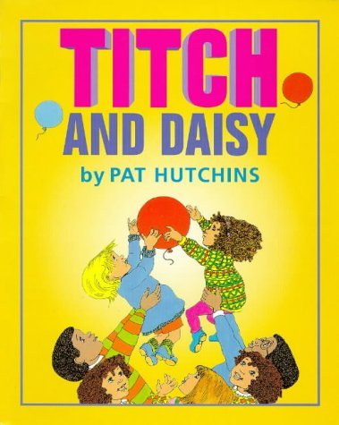 Titch and Daisy (9780099718017) by [???]