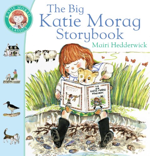 Stock image for The Big Katie Morag Storybook for sale by SecondSale