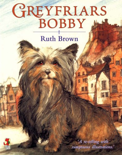 Bobby Greyfriars (9780099721215) by Ruth Brown