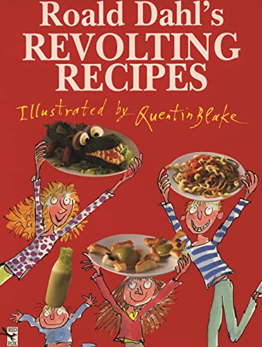 9780099724216: Revolting Recipes