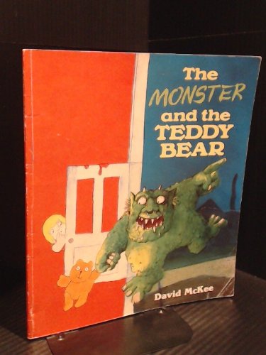 Imagen de archivo de The Monster And The Teddy Bear a la venta por Hay-on-Wye Booksellers