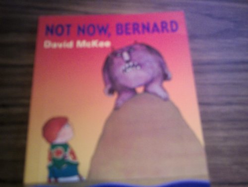 9780099725411: Not Now, Bernard (Mini Treasure S.)