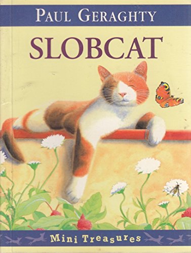 Imagen de archivo de Slobcat a la venta por WorldofBooks