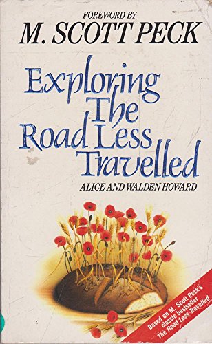 9780099728702: Exploring the "Road Less Travelled" (New-age S.)