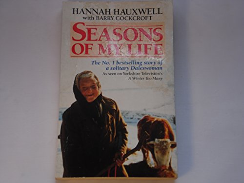 Imagen de archivo de Seasons of My Life: Story of a Solitary Daleswoman a la venta por AwesomeBooks