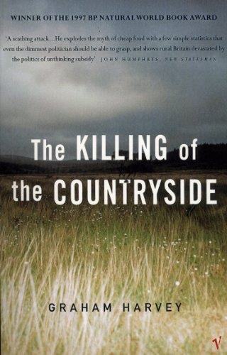 Stock image for The Killing Of The Countryside for sale by WorldofBooks