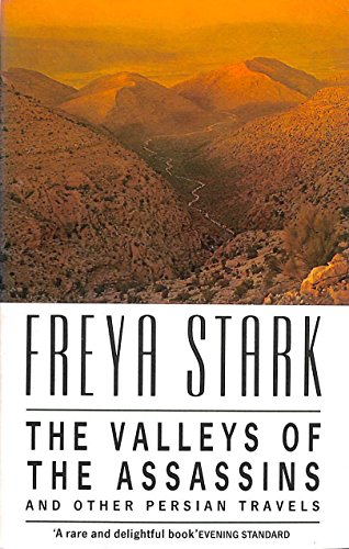 Stock image for The Valley of the Assassins: And Other Persian Travels (Century Travellers S.) for sale by WorldofBooks