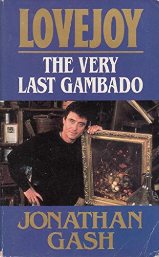 9780099740209: The Very Last Gambado (Lovejoy)