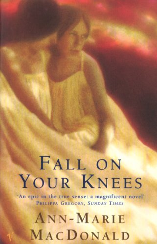 Stock image for Fall on Your Knees for sale by Blackwell's