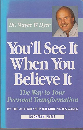 Stock image for YOU'll SEE IT WHEN YOU BELIEVE IT for sale by Better World Books