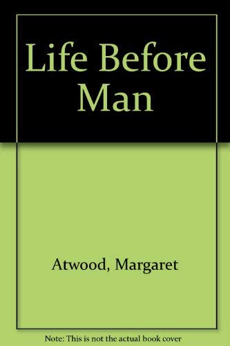 Beispielbild fr Life Before Man zum Verkauf von WorldofBooks