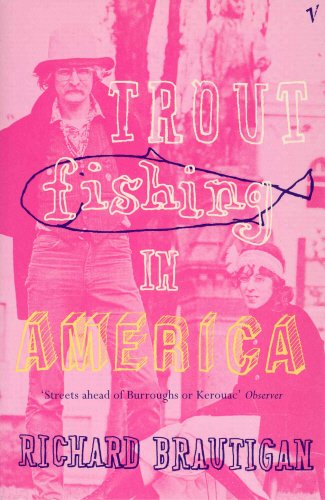 brautigan - trout fishing in america - AbeBooks