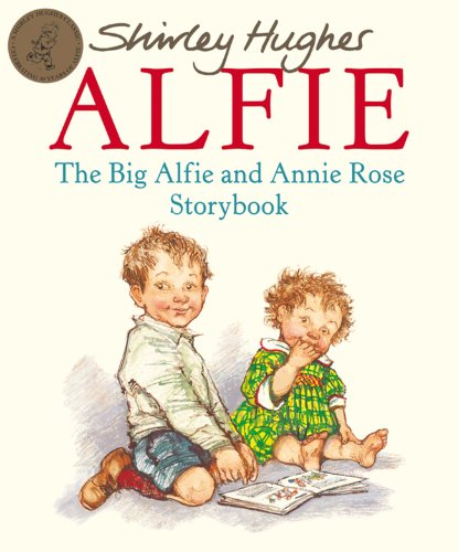 Stock image for The Big Alfie and Annie Rose Storybook for sale by Blackwell's