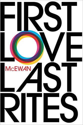 Imagen de archivo de First Love, Last Rites a la venta por ThriftBooks-Atlanta