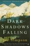 9780099756118: Dark Shadows Falling [Lingua Inglese]