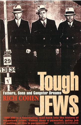 9780099757917: Tough Jews : Father, Sons and Gangster Dreams