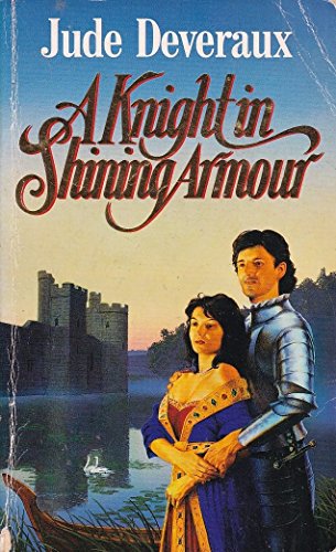 9780099759508: A Knight in Shining Armor