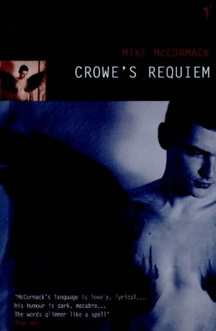 9780099767213: Crowe's Requiem
