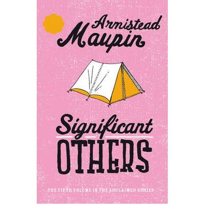 Significant Others (9780099767510) by Armistead Maupin