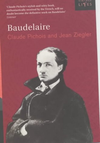 Stock image for Baudelaire (Vintage Lives) for sale by HPB-Emerald