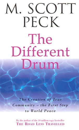 9780099780304: The Different Drum: Community-making and peace [Lingua Inglese]