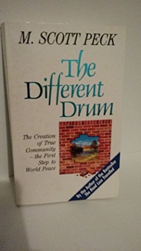 Stock image for The Different Drum : Community-Making and Peace for sale by Better World Books