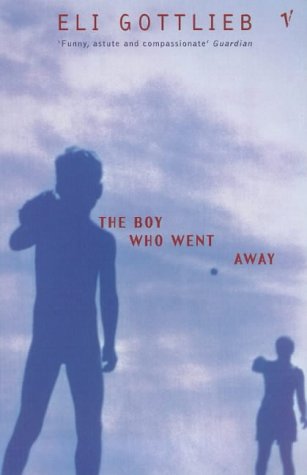 Stock image for The Boy Who Went Away for sale by Reuseabook