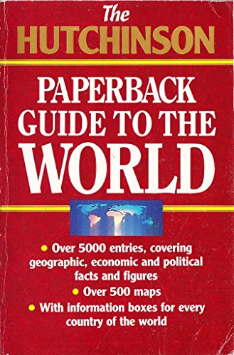 Stock image for The Hutchinson Paperback Guide to the World (Arrow reference) for sale by AwesomeBooks