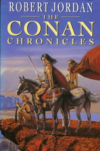Stock image for THE CONAN CHRONICLES:- Conan The Invincible, Conan The Defender & Conan The Unconquered. for sale by Black Cat Bookshop P.B.F.A
