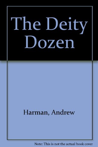 The Deity Dozen *** 1st /1st HB ****